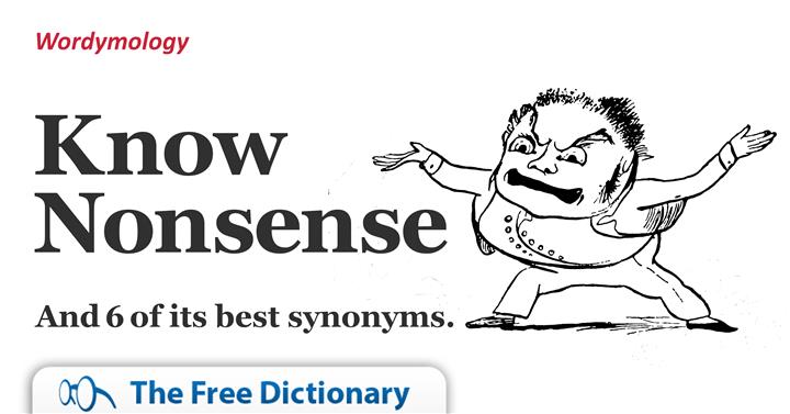 know-nonsense-and-6-of-its-best-synonyms