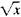Function