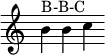 \relative c'' { \override Score.TimeSignature #'stencil = ##f b^\markup { B-B-C } b c }