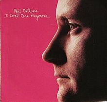I Don't Care Anymore Phil Collins.jpg