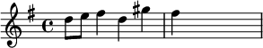 {\key g \major d''8 e'' fis''4 d'' gis'' fis'' \skip2.}