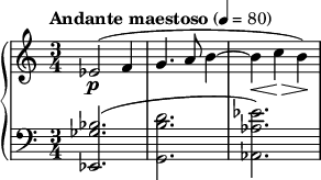{ \new PianoStaff << \new Staff \relative c' { \clef treble \time 3/4 \tempo "Andante maestoso" 4 = 80 ees2\p( f4 | g4. a8 b4~ | b\< c\!\> b\!) } \new Staff \relative c' { \clef bass \time 3/4 <bes ges ees,>2.( | <d b g,> | <ees aes, aes,>) } >> }
