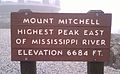Mount Mitchell. Highest peak east of Mississippi River. Elevation 6684 ft.