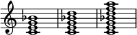  { \override Score.TimeSignature #'stencil = ##f \relative c' { \clef treble \time 4/4 \key c \major <c e g bes>1 <c e g bes d>1 <c e g bes d f a>1 } } 