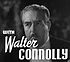 Walter Connolly in Libeled Lady trailer.jpg