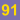 91