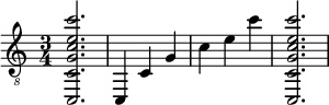  { \clef "treble_8" \time 3/4 <c, c g c' e' c''>2. <c, >4 <c >4 <g >4 <c' >4 <e' >4 <c'' >4 <c, c g c' e' c''>2. } 