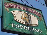 Caffe Trieste sign board.jpg
