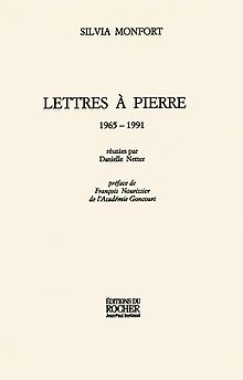 Silvia Monfort - Lettres a Pierre 1965-1991 (Editions du Rocher 2003).jpg