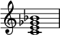  { \override Score.TimeSignature #'stencil = ##f \relative c' { \clef treble \time 4/4 <c e ges bes>1 } } 