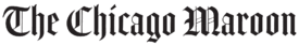Transparent-nameplate The Chicago Maroon.png