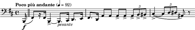  \relative c { \clef bass \time 4/4 \set Staff.midiInstrument = #"bassoon" \tempo "Poco più andante" 4=92 \key b \minor \partial 16*1 b,16\f( \bar "||" fis'8)[ r16 fis] b,4->~ b8._\markup { \italic pesante } cis16 d8. e16 | fis8. d16 a'8 a a-> a-> \times 2/3 { a-> b-> bis-> } | cis4->~( \times 2/3 { cis8 d dis } ais) r } 