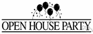 open house - an informal party of people with hospitality for all comers