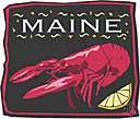 maine lobster - flesh of cold-water lobsters having large tender claws