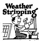weatherstrip - a narrow strip of material to cover the joint of a door or window to exclude the cold