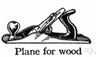 Smoothing plane - a small plane for finish work