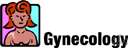 gynaecology - the branch of medicine that deals with the diseases and hygiene of women
