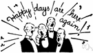 barbershop quartet - an unaccompanied quartet of (usually male) voices singing sentimental songs in four-part harmony