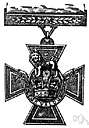 Victoria Cross - a British military decoration for gallantry