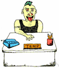temporary worker - a worker (especially in an office) hired on a temporary basis