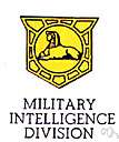 Army Intelligence - an agency of the United States Army responsible for providing timely and relevant and accurate and synchronized intelligence to tactical and operational and strategic level commanders