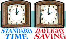 daylight savings - time during which clocks are set one hour ahead of local standard time