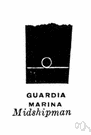 midshipman - a temporary rank held by young naval officers in training