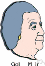 Golda Meir - Israeli statesman (born in Russia) (1898-1978)