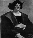 Christopher Columbus - Italian navigator who discovered the New World in the service of Spain while looking for a route to China (1451-1506)