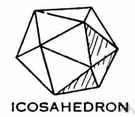 icosahedron - any polyhedron having twenty plane faces