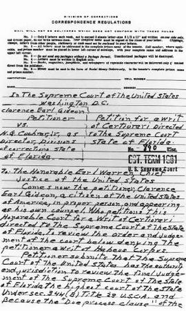 Clarence Earl Gideon&#x0027;s handwritten petition for a writ of certiorari filed with the U.S. Supreme Court in 1961. U.S. SUPREME COURT