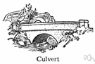 culvert - a transverse and totally enclosed drain under a road or railway