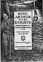 Arthurian - of or relating to King Arthur and the Knights of the Round Table