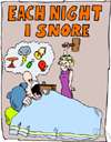snore - the rattling noise produced when snoring
