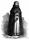 Dominican - a Roman Catholic friar wearing the black mantle of the Dominican order